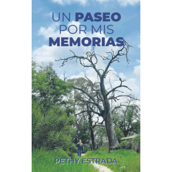 Un paseo por mis memorias